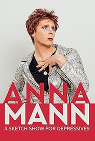Watch Free Anna Mann A Sketch Show for Depressives (2018)