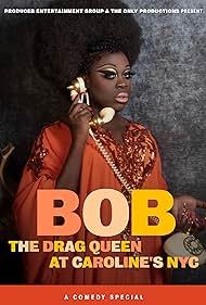 Watch Free Bob the Drag Queen Live at Carolines (2020)