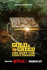 Watch Free Gold Greed The Hunt for Fenns Treasure (2025-)