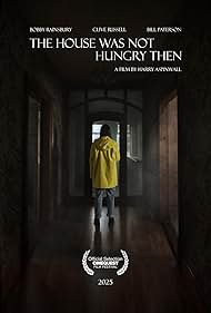 Watch Free The House Was Not Hungry Then (2025)