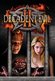 Watch Free Decadent Evil II (2007)