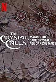Watch Free The Crystal Calls Making the Dark Crystal: Age of Resistance (2019)
