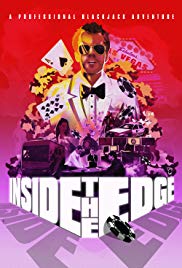 Watch Free Inside the Edge: A Professional Blackjack Adventure (2014)