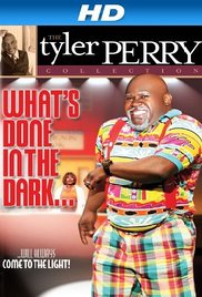 Watch Free Whats Done in the Dark 2008