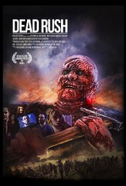 Watch Free Dead Rush (2016) Hard Line